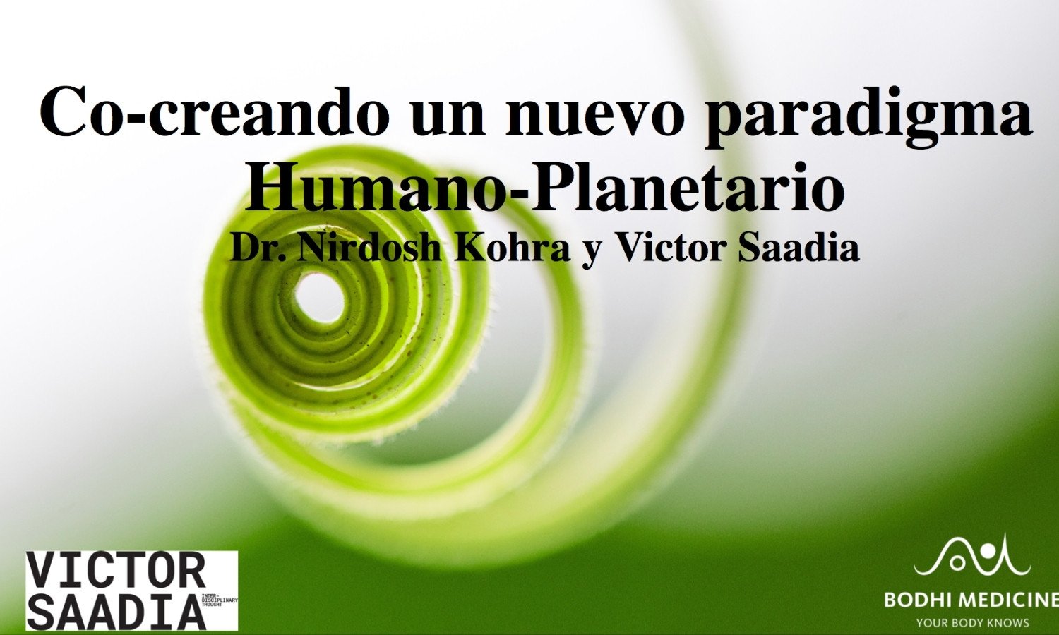 Co-creando un nuevo paradigma de salud Humano-Planetario